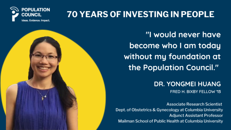 Population Council Fellow: Dr. Yongmei Huang – Population Council