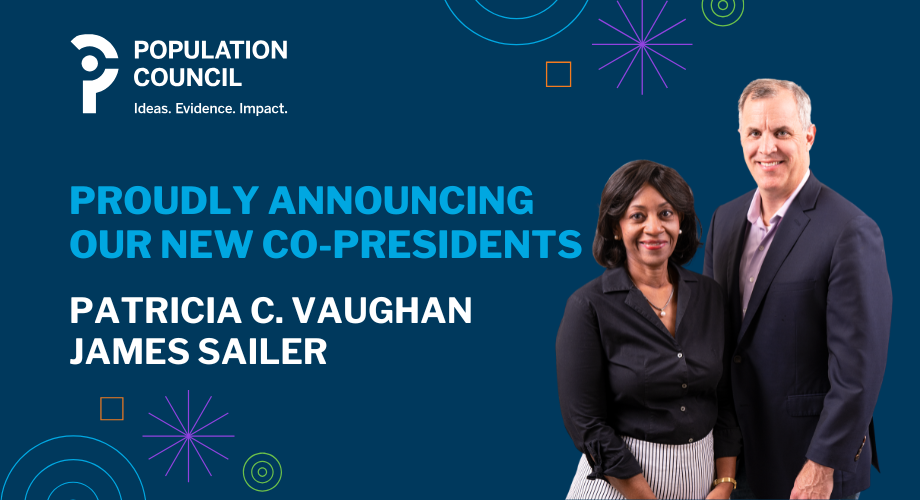 Vaughan_Sailer_2 – Population Council Proudly announcing our new co-presidents, Patricia C. Vaughan and James Sailer, accompanied by a photo of the two of them standing together.