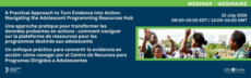 Banner for a webinar on turning evidence into action; bilingual English/French text, dates, and times; photo of smiling children raising hands; logos on left and right.